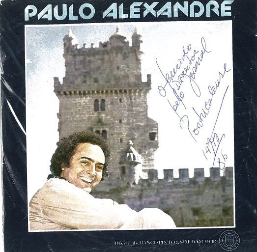 Paulo Alexandre - Deposita A Tua Esperança - 1986