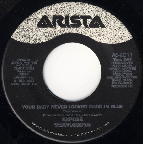 Exposé - Your Baby Never Looked Good In Blue