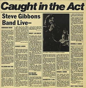 Steve Gibbons Band - Caught In The Act 1977 - Quarantunes