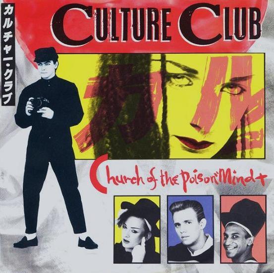 Culture Club - Church Of The Poison Mind 1983 - Quarantunes