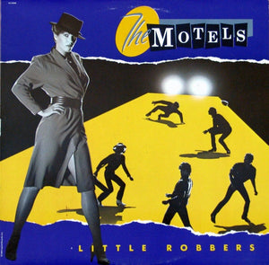 Motels, The - Little Robbers - 1983