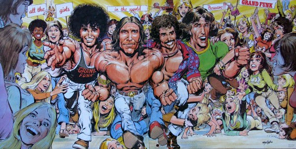 Grand Funk Railroad - All The Girls In The World Beware !!! - 1974