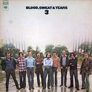 Blood, Sweat And Tears - Blood, Sweat And Tears 3 - 1970