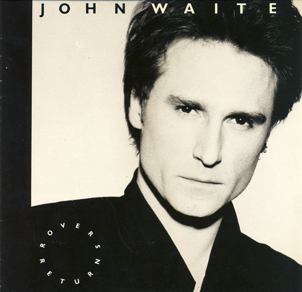 John Waite - Rover's Return - 1987