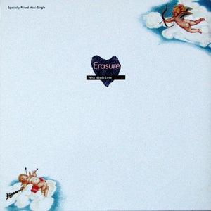 Erasure - Who Needs Love Like That 1985 - Quarantunes