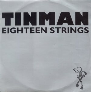 Tinman - Eighteen Strings