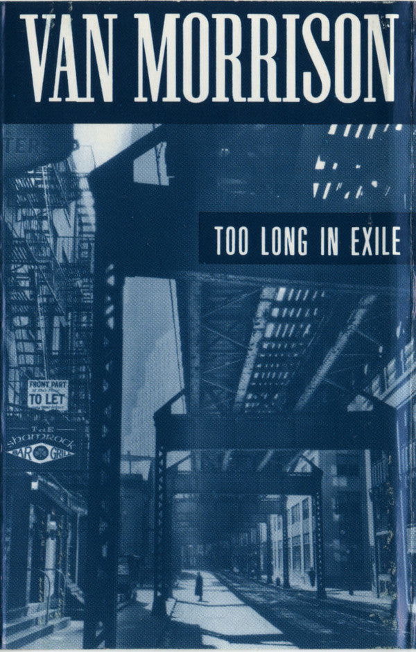 Van Morrison - Too Long In Exile
