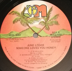 June Lodge - Someone Loves You Honey