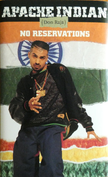 Apache Indian - No Reservations - 1993