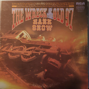 Hank Snow - The Wreck Of The Old 97