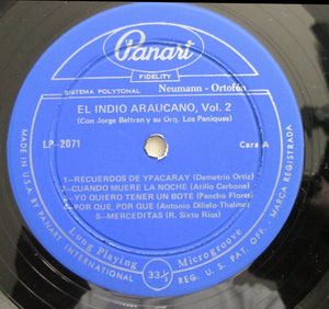 El Indio Araucano - Se Que Te Perdi