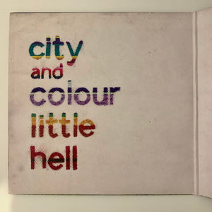 City And Colour - Little Hell