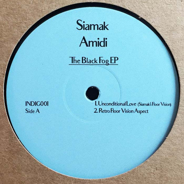 Siamak Amidi - The Black Fog EP - 2017