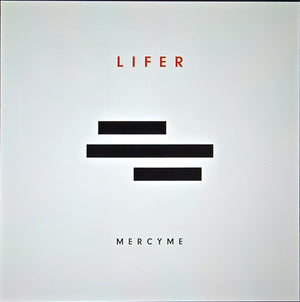 MercyMe - Lifer - 2017