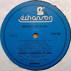 Robert Paquette - Dépêche Toi Soleil 1974 - Quarantunes
