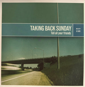 Taking Back Sunday - Tell All Your Friends - 2019