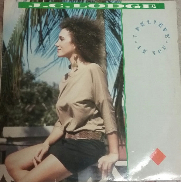 JC Lodge - I Believe In You