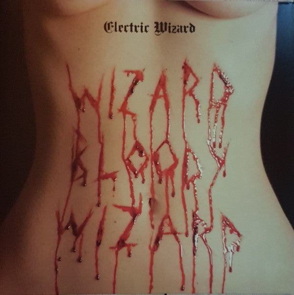 Electric Wizard (2) - Wizard Bloody Wizard
