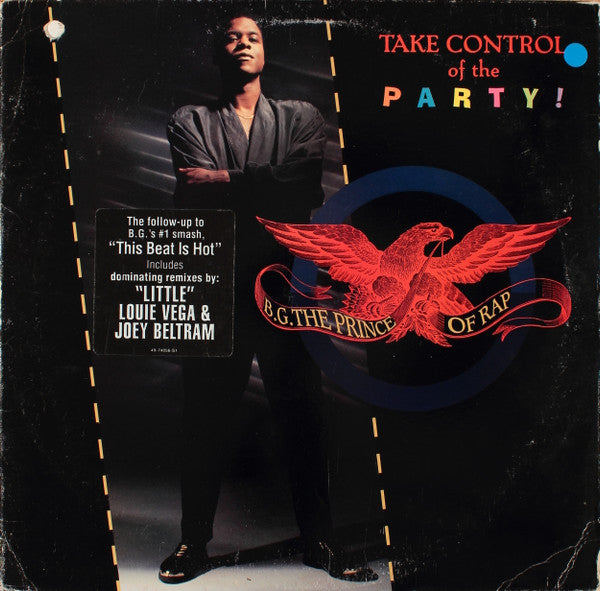 B.G. The Prince Of Rap - Take Control Of The Party!