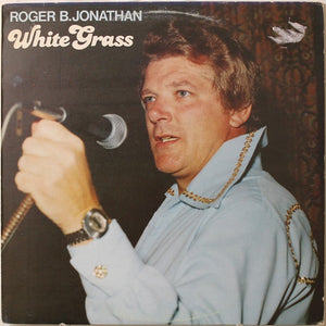Roger B. Jonathan - White Grass