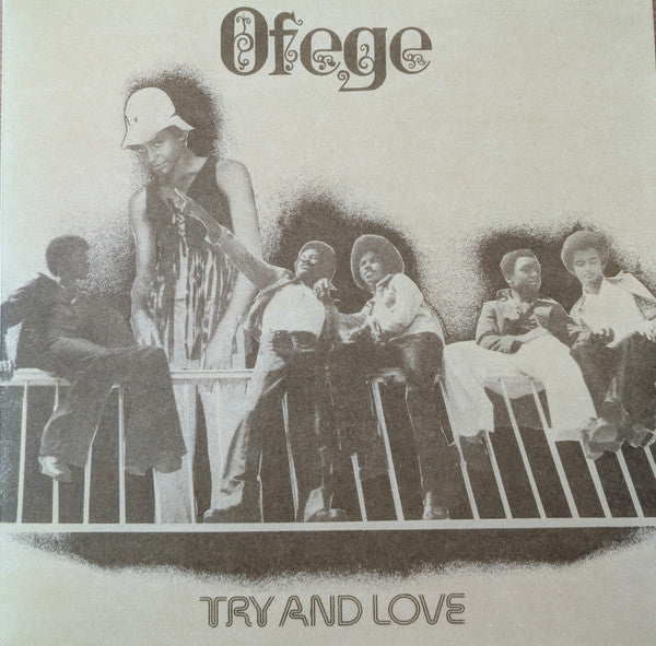 Ofege - Try And Love - 2023