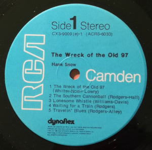 Hank Snow - The Wreck Of The Old 97
