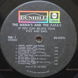 Mamas & The Papas, The - If You Can Believe Your Eyes And Ears - 1972