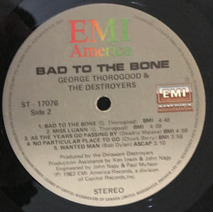 George Thorogood & The Destroyers - Bad To The Bone - 1982