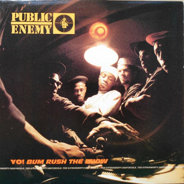 Public Enemy - Yo!  Bum Rush The Show - 1987