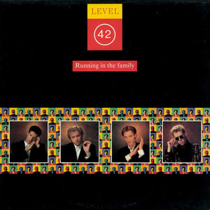 Level 42 - Running In The Family - 1987