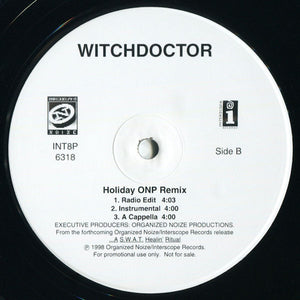 Witchdoctor - Heaven Comin' / Holiday (ONP Remix)