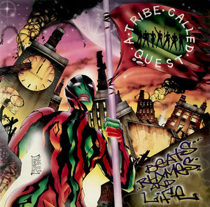 A Tribe Called Quest - Beats, Rhymes And Life -