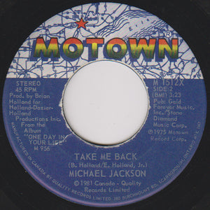 Michael Jackson - One Day In Your Life / Take Me Back