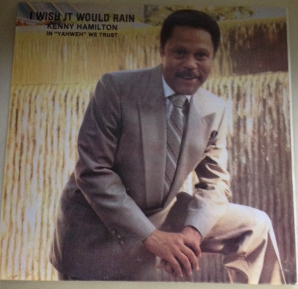 Kenny Hamilton (2) - I Wish It Would Rain