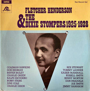 Fletcher Henderson - Fletcher Henderson & The Dixie Stompers 1925-1928
