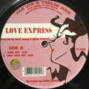 Love Express - Love Is Tumbling Down -