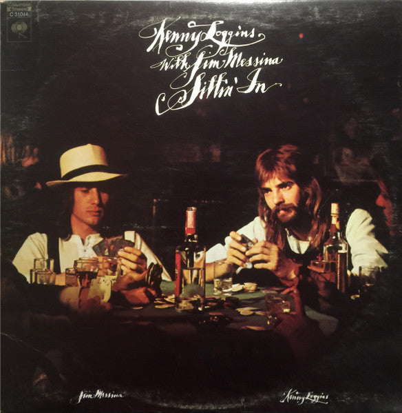 Loggins And Messina - Sittin' In - 1971