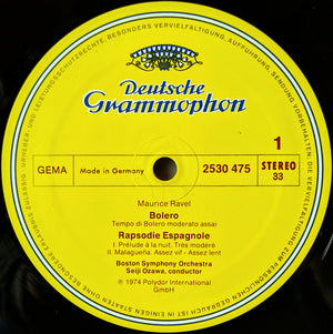 Maurice Ravel – Boston Symphony Orchestra · Seiji Ozawa - Bolero / La Valse / Rapsodie Espagnole - 1975
