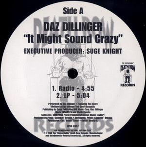 Daz Dillinger - It Might Sound Crazy