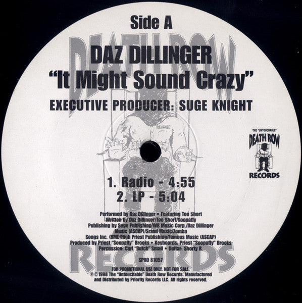 Daz Dillinger - It Might Sound Crazy