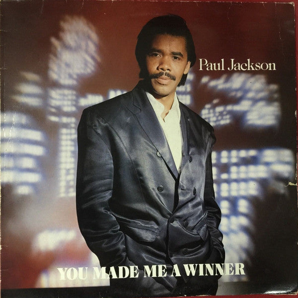 Paul Jackson (12) - You Made Me A Winner