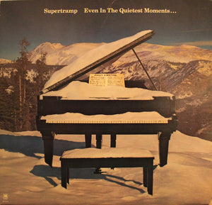 Supertramp - Even In The Quietest Moments... - 1977