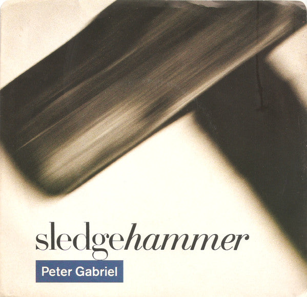 Peter Gabriel - Sledgehammer
