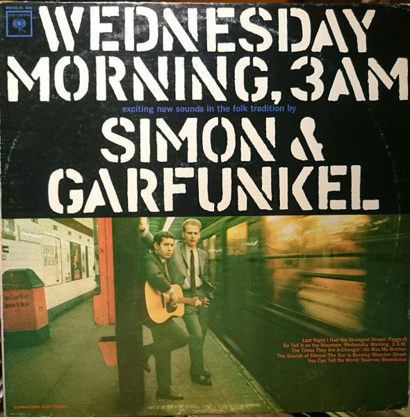 Simon & Garfunkel - Wednesday Morning, 3 A.M.