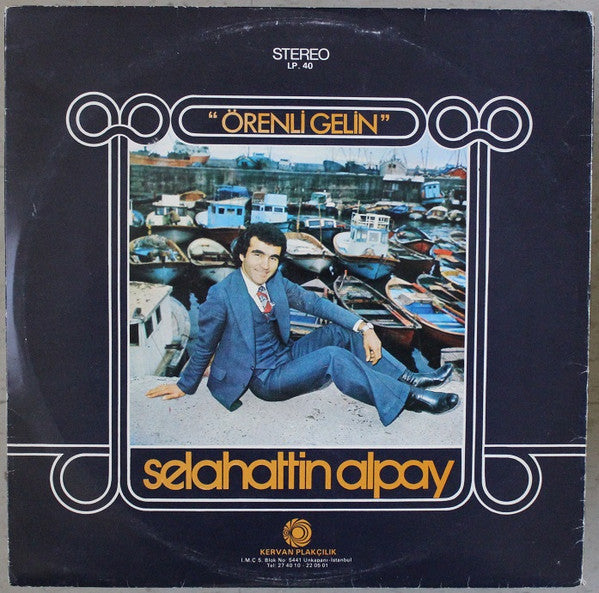 Selahattin Alpay - Örenli Gelin