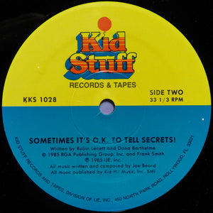 Unknown Artist - Sometimes It's O.K. To Tell Secrets!