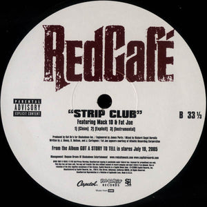Red Cafe - Yellow Bottle / Strip Club - 2005