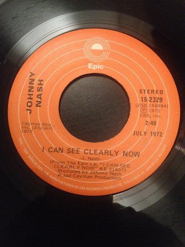 Johnny Nash - I Can See Clearly Now / Stir It Up - 1972
