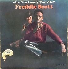 Freddie Scott (2) - Are You Lonely For Me?