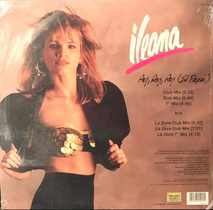 Ileana - Ay, Ay, Ay (Si Papi)